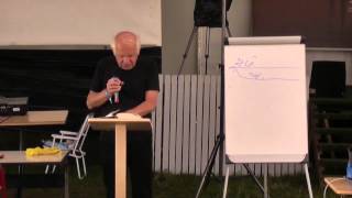 Pastor Władysław Polok - Ostatnie Boże orędzie do świata (Camp Zatonie 2014)