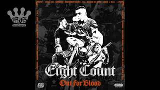 [EGxHC] Eight Count - OUT FOR BLOOD - 2024 (Full EP)