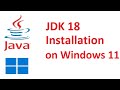 How to install Java 18 on Windows 11 | JDK 18 | Oracle Java 18