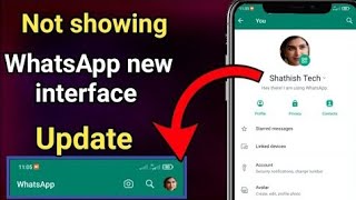 not showing whaatsapp new interface update problem slow tamil   whatsapp new update tamil