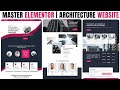 Master ELEMENTOR : Build a Responsive ARCHITECTURE WEBSITE from Scratch | Wordpress