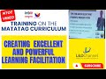 Creating an Excellent and Powerful Learning Facilitation Skills