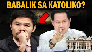 Manny Pacquiao Balik Katoliko?: Ano ang Kinalaman ni Quiboloy? Alamin