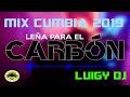 mix cumbia leÑa para el carbon vs maricarmen dj luigy galamixer