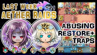 Last week in Aether Raids #21 Beating Restore Traps! FEH AR OFFENSE Tier 27