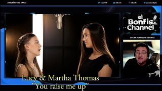 Actor reacciona a Lucy y Martha Thomas / "You raise me up"