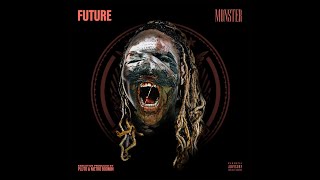 Future - Radical (Lyrics)