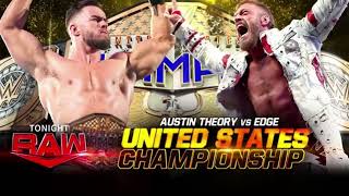 WWE RAW February 20, 2023 Austin Theory vs Edge Official Match Card