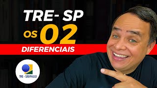 Os dois maiores diferenciais do concurso do TRE SP | Para voltar para o seu Estado