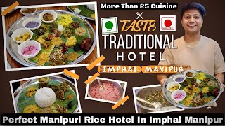 Best Manipuri Rice Hotel in Manipur || Taste Traditional || #traditionalfood #manipurifood