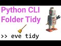 Python Automation CLI | EVE Downloads Tidy