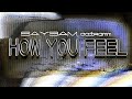 SAY3AM, aairamm - how you feel