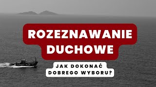 Rozeznawanie duchowe