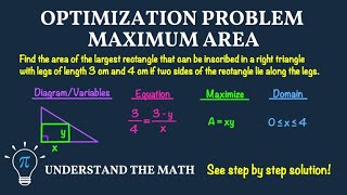 How to Find the Maximum Area of a Rectangle in a Right Triangle (Another Step-by-Step Example)