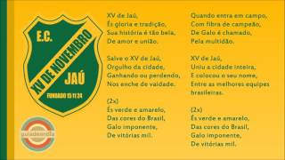 Hino do XV de Jaú ( SP ) [ OFICIAL ]