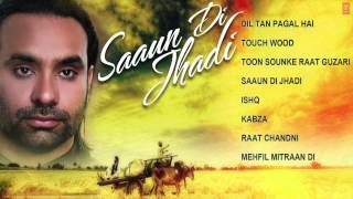 Babbu Maan Hit Punjabi Album Saaun Di Jhadi JukeBox | Jaidev Kumar