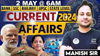 02 May Current Affairs | Daily Current Affairs | Government Exams Current Affairs | Manish Sir