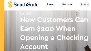 Earn $200 with SouthState Bank Checking Account Bonus (No Direct Deposit Required!)