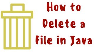 How to delete a file in Java