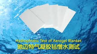 Hydrophobic Test of Aerogel Blanket - Tradematt