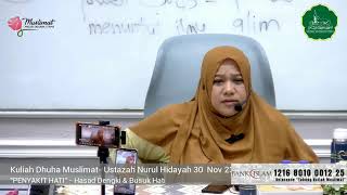 Kuliah Muslimat- Ustazah Nurul Hidayah 30 Nov 23