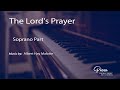 The Lord's Prayer (Albert Malotte) - Soprano