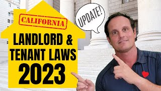 2023 Law Update - Quick Guide for California Landlords and Tenants