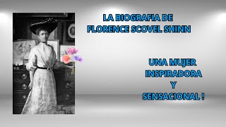 #80-BIOGRAFIA DE FLORENCE SCOVEL SHINN, UNA MUJER INSPIRADORA Y SENSACIONAL 🤗💕🙏!