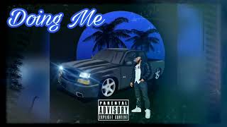 El Seis - Doing Me