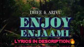 Enjoy enjaami🤩💥✨song by #dhee #ft.arivu || lyrics in description🔥