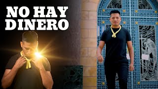 Johnny Wladimir - NO HAY DINERO (Video Oficial)