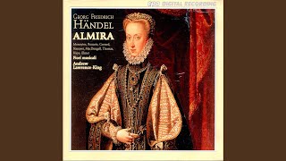 Almira, HWV 1, Act I: Ich bin versohnt - Proverai di che fiere saette