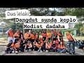 DUA LELAKI | DANGDUT SUNDA KOPLO | MODIST | TUTIE ZHU