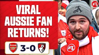 Aussie Fan Who Went Viral Lauds Arsenal! | Arsenal 3-0 Bournemouth