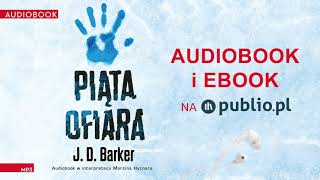 Piąta ofiara. J. D. Barker. Audiobook PL