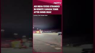 Air India Flight | Canadian Air Force Aircraft Ferries Stranded AI Flyers From Remote Canada Town