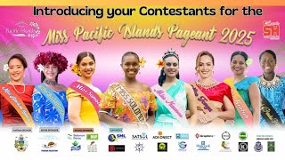 Miss Pacific Islands Pageants 2025 Contestants Introducing themselves