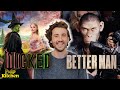 WICKED and BETTER MAN | EP157 | PULP KITCHEN PODCAST