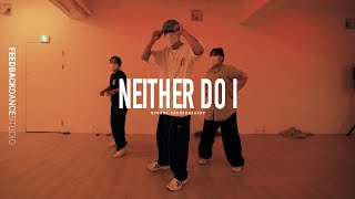 STWO - NEITHER DO I | HYUNSE Choreography