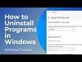 How to Uninstall Programs/Apps in Windows 10