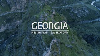 Georgian gastronomy - Meskheti | ქართული გასტრონომია - მესხეთი