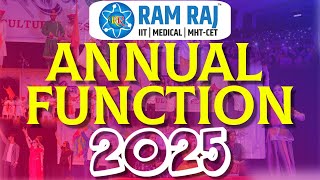 RAM RAJ's Annual Function 2025 | Kshitij - Cultural Fest 🔥💫⭐📚