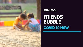 'Friends bubble' for children in NSW; North Coast lockdown | ABC News