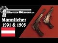 Mannlicher Model 1901 & 1905 Pistols