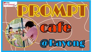 Prompt cafe ร้านกาแฟดังที่ระยอง l Yu clip