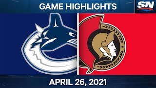 NHL Game Highlights | Canucks vs. Senators – Apr. 26, 2021