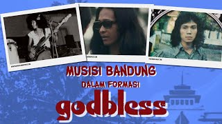 Deretan Musisi Bandung yang Pernah Bergabung Bersama God Bless