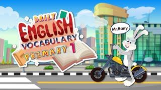 English Vocabulary Primary 1 : Semester 1 (136-138)