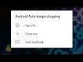 android auto keeps stopping | android auto not opening