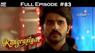 Rangrasiya - Full Episode 83 - With English Subtitles